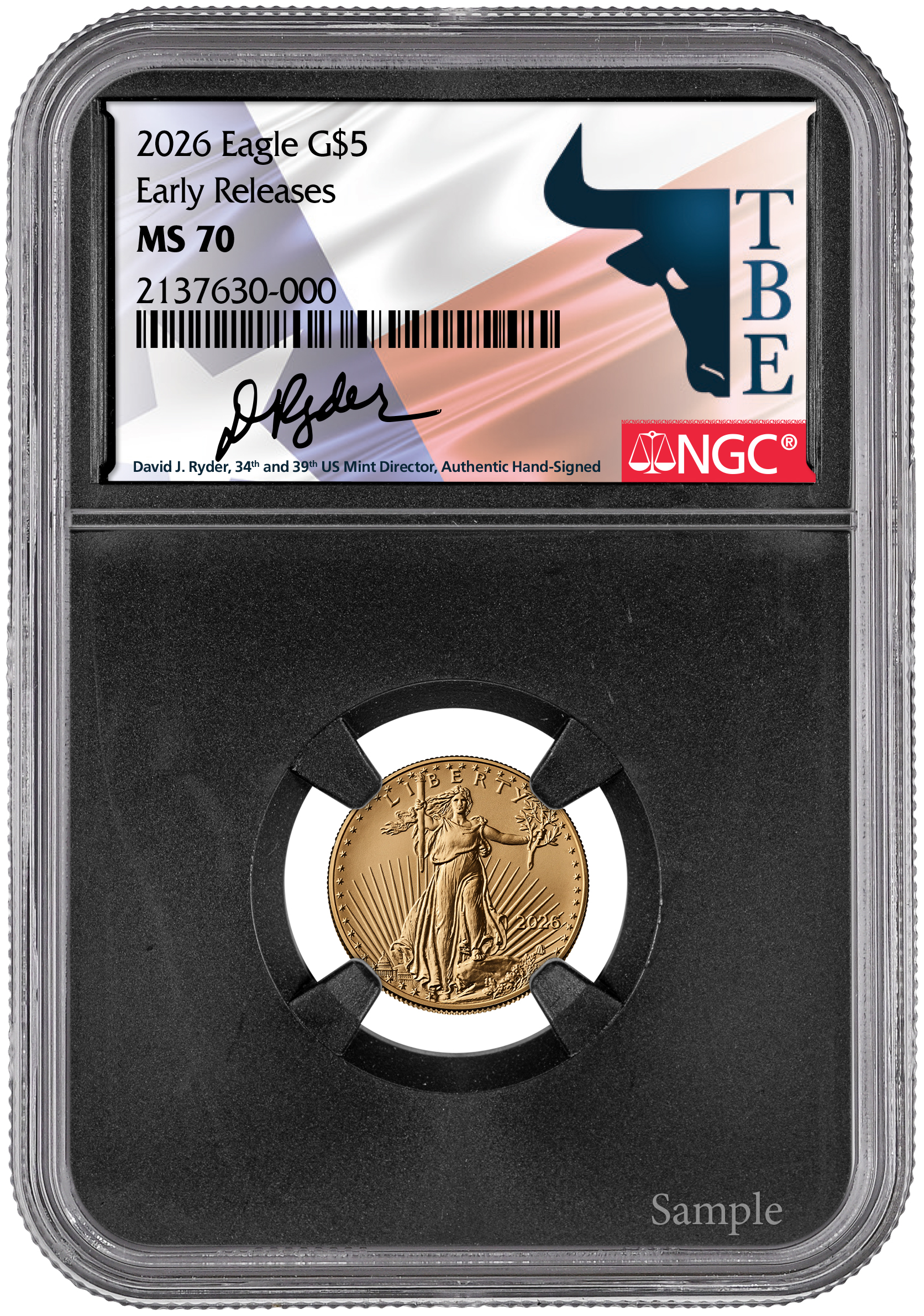 2026 $5 American Gold Eagle NGC Texas Bullion Label Early Release MS70